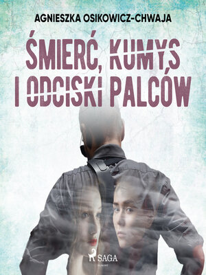 cover image of Śmierć, kumys i odciski palców